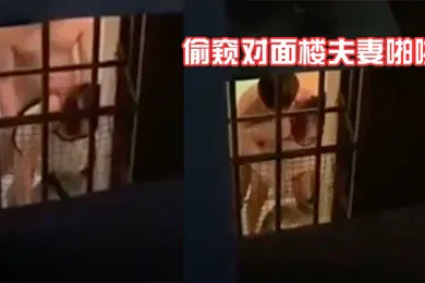 【自拍偷拍】偷窥对面楼夫妻啪啪NB居然老婆撅着屁屁边炒菜边啪啪